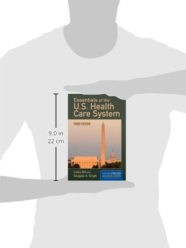 Essentials of the U.S. Health Care System: .