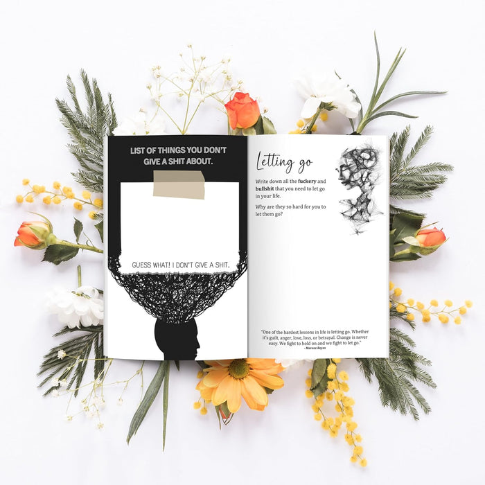 Fuck It: A Guided Self-Love and Gratitude Journal for Women to Unfuck Your Life, Exhale the Bullshit, and Love Who You Are (Cute Self Care & Self Help Books)