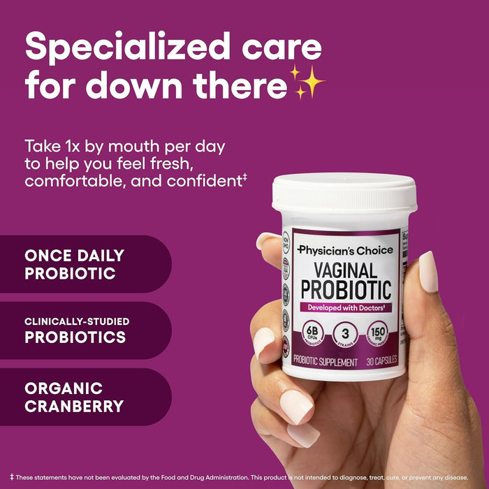 Physician's CHOICE Vaginal Probiotics for Women - Moisture, pH Balance, Odor Control, Yeast Balance, Vaginal Flora, Feminine Health - 6B CFU with Organic Prebiotics and Cranberry Extract - 30 CT